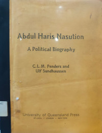 Image of Abdul Haris Nasution: A Political Biography