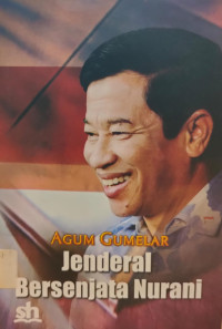 Image of Agum Gumelar: Jenderal Bersenjata Nurani