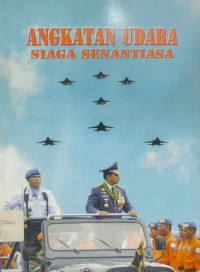 Image of Angkatan Udara Siaga Senantiasa