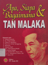 Image of Apa, Siapa dan Bagaimana Tan Malaka
