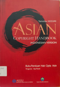 Image of ASIAN Copyright Handbook: Buku Panduan Hak Cipta Asia