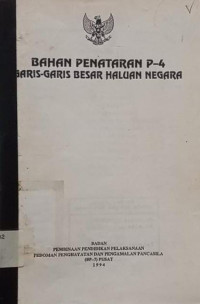 Image of Bahan Penataran P-4: Garis-Garis Besar Haluan Negara