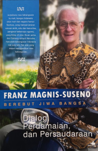 Image of Berebut Jiwa Bangsa: Dialog, Persaudaraan, dan Perdamaian