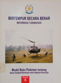 Image of Bertempur Secara Benar: Informasi Tambahan