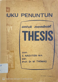 Image of Buku Penuntun: Untuk Membuat Thesis