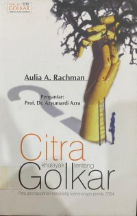 Image of Citra Khalayak Tentang Golkar