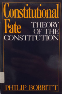 Image of Constitutional Fate: Theory of The Constitution