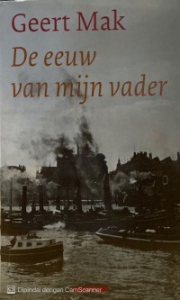 Image of De Eeeuw Van Mijn Vader