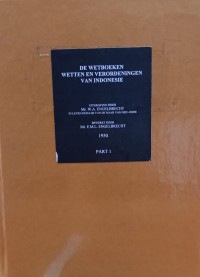 Image of De Wetboeken Wetten en Verordeningen van Indonesie (Part 1)