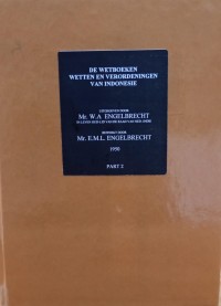 Image of De Wetboeken Wetten en Verordeningen van Indonesie (Part 2)