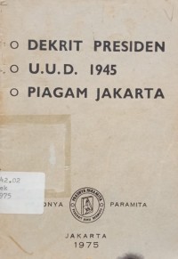 Image of Dekrit Presiden, UUD 1945, Piagam Jakarta