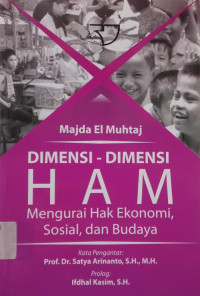Image of Dimensi-Dimensi HAM Mengurai Hak Ekonomi, Sosial dan Budaya