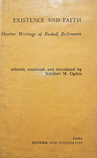 Image of Existence and Faith: Shorter Writings of Rudolf Bultmann