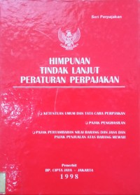 Image of Himpunan Tindak Lanjut Peraturan Perpajakan