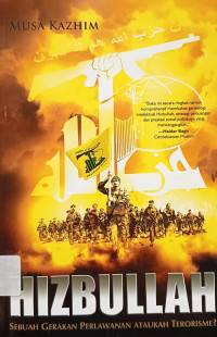 Image of Hizbullah: Sebuah Gerakan Perlawanan ataukah Terorisme?