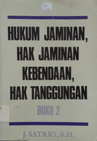 Image of Hukum Jaminan, Hak Jaminan Kebendaan, Hak Tanggungan: Buku 2