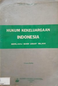 Image of Hukum Kekeluargaan Indonesia: Berlaku Bagi Umat Islam