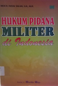 Image of Hukum Pidana Militer di Indonesia