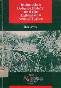 Image of Indonesian Defence Policy and The Indonesian Armed Forces