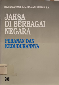Image of Jaksa di Berbagai Negara: Peranan dan Kedudukannya