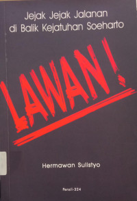Image of Jejak-Jejak Jalanan di Balik Kejatuhan Soeharto