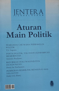 Image of Jentera (Jurnal Hukum): Aturan Main Politik