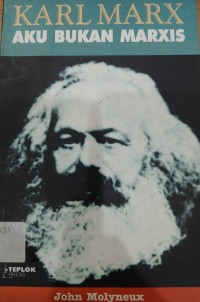 Image of Karl Marx: Aku Bukan Marxis
