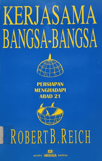 Image of Kerjasama Bangsa-Bangsa: Persiapan Menghadapi Abad ke-21