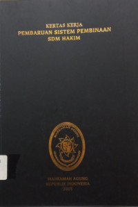 Image of Kertas Kerja Pembaruan Sistem Pembinaan SDM Hakim