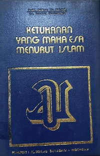 Image of Ketuhanan yang Maha Esa Menurut Islam