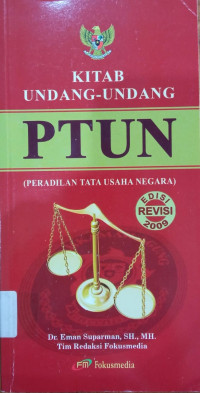 Image of Kitab Undang-Undang PTUN (Peradilan Tata Usaha Negara)