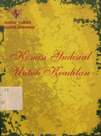 Image of Komisi Yudisial Untuk Keadilan