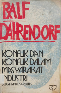 Image of Konflik Dan Konflik Dalam Masyarakat Industri