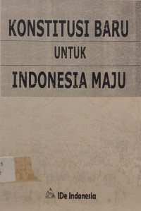 Image of Konstitusi Baru untuk Indonesia Maju