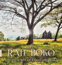 Image of Kraton Ratu Boko: A Javanese Site of Enigmatic Beauty