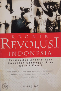 Image of Kronik Revolusi Indonesia Jilid I (1945)