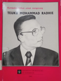 Image of Kumpulan Tulisan untuk Mengenang Teuku Mohammad Radhie