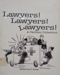 Image of Lawyers! Lawyers! Lawyers! : A Cartoon Collection