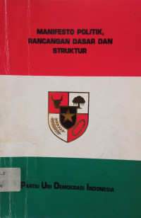 Image of Manifesto Politik, Rancangan Dasar dan Struktur