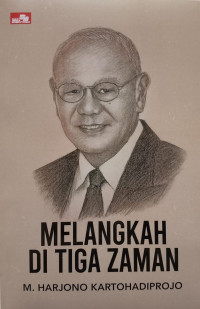 Image of Melangkah di Tiga Zaman