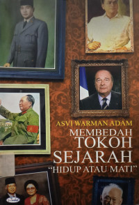 Image of Membedah Tokoh Sejarah: Hidup atau Mati