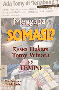 Image of Mengapa Somasi? Kasus Hukum Tony Winata vs Tempo