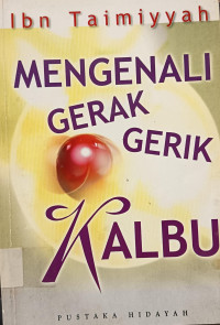 Image of Mengenali Gerak Gerik Kalbu