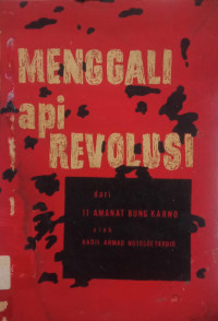 Image of Menggali Api Revolusi dari 11 Amanat Bung Karno