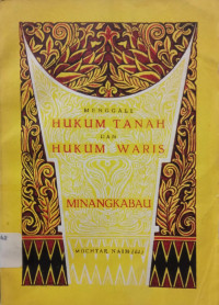 Image of Menggali Hukum Tanah dan Hukum Waris Minangkabau