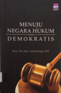 Image of Menuju Negara Hukum Yang Demokratis