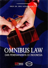 Image of Omnibus Law dan Penerapannya di Indonesia