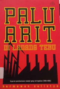 Image of Palu Arit di Ladang Tebu