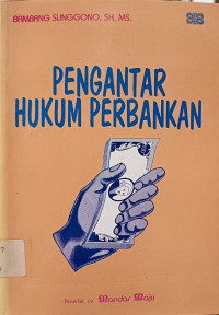 Image of Pengantar Hukum Perbankan