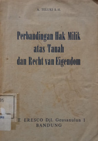 Image of Perbandingan Hak Milik atas Tanah dan Recht van Eigendom